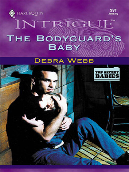 Title details for The Bodyguard's Baby by Debra Webb - Available